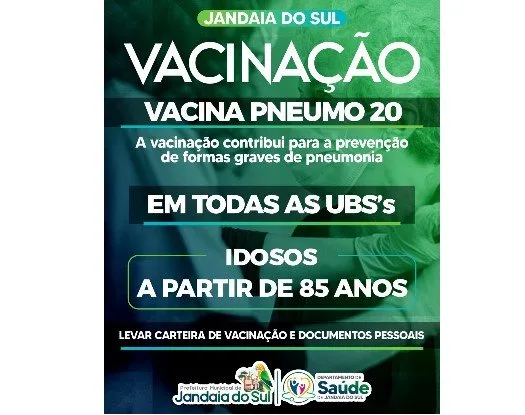Jandaia do Sul disponibiliza vacina Pneumo 20 para idosos a partir de 85 anos 1 Frasco de vacina e atendimento em unidade de saúde